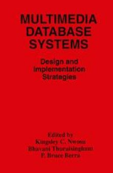 Multimedia Database Systems: Design and Implementation Strategies