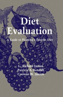 Diet Evaluation: A Guide to Planning a Healthy Diet