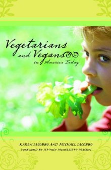 Vegetarians and Vegans in America Today (American Subcultures)