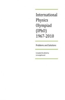 International Physics Olympiad (IPhO) 1967-2010