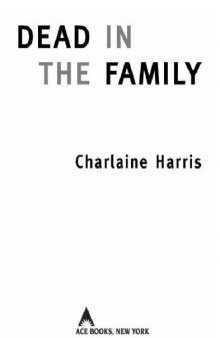 Dead in the Family (Sookie Stackhouse, Book 10)