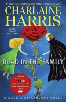 Dead in the Family (Sookie Stackhouse, Book 10)