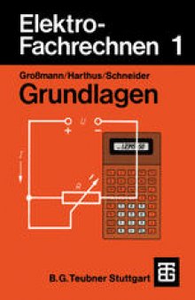 Elektro-Fachrechnen 1: Grundlagen