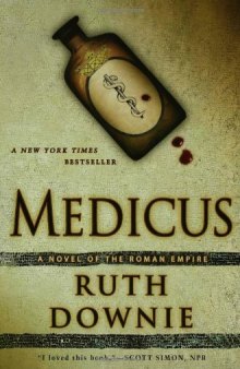 Medicus: A Novel of the Roman Empire