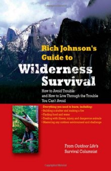 Rich Johnson's Guide to Wilderness Survival