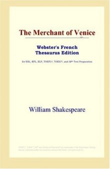 The Merchant of Venice (Webster's French Thesaurus Edition)
