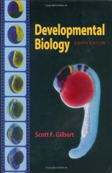 Developmental Biology (Eighth Edition)  