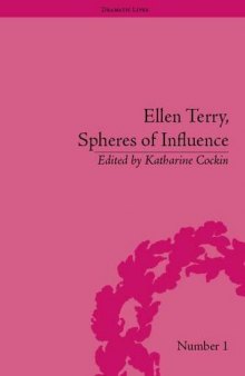 Ellen Terry, Spheres of Influence (Dramatic Lives)  
