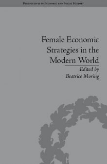 Female Economic Strategies in the Modern World