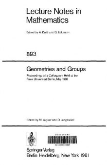 Geometries and Groups: Proceedings of a Colloquium Held at the Freie Universität Berlin, May 1981