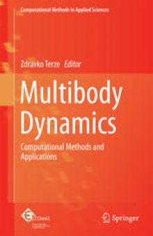 Multibody Dynamics: Computational Methods and Applications