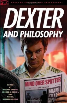 Dexter and Philosophy  