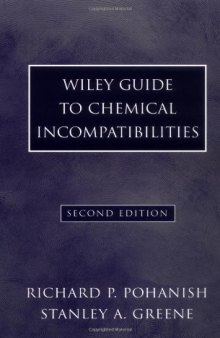 Wiley Guide to Chemical Incompatabilities
