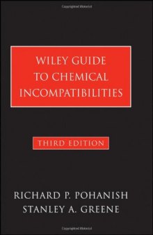 Wiley Guide to Chemical Incompatibilities, 3rd Edition