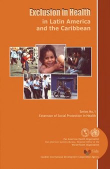 Exclusion in Health in Latin America and the Caribbean (PAHO Occasional Publication)