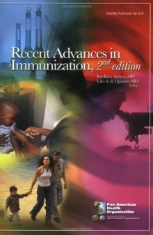 Recent Advances in Immunization, 2nd Edition (PAHO Scientific Publications)