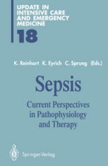 Sepsis: Current Perspectives in Pathophysiology and Therapy