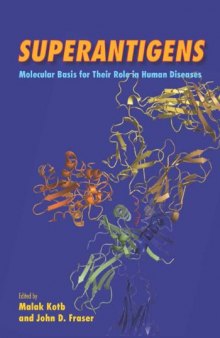 Superantigens : molecular basis for their role in human diseases