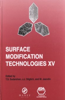 Surface Modification Technologies Volume 15
