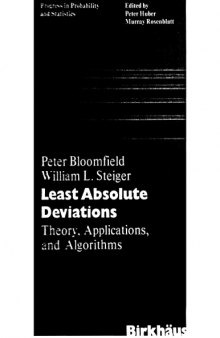 Least absolute deviations : theory, applications, and algorithms