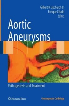 Aortic Aneurysms: Pathogenesis and Treatment