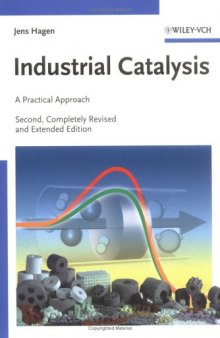 Industrial catalysis: A Practical Approach