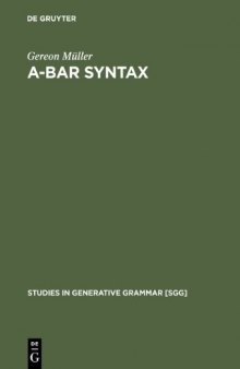 A-bar Syntax: A Study in Movement Types