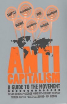 Anti-Capitalism: A Guide to the Movement (Revolutionary Portraits)  