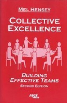 Collective excellence : building effective teams