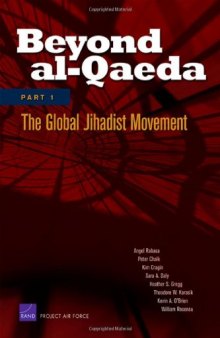 Beyond al-Qaeda: Part 1: The Global Jihadist Movement