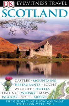 Scotland - Eyewitness Travel Guide.