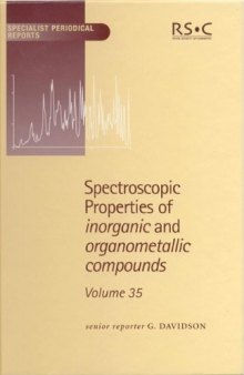 Spectroscopic Properties of Inorganic and Organometallic Compounds: Volume 35