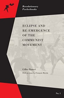 Eclipse and re-emergence of the communist movement