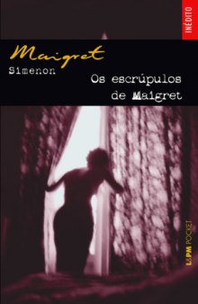 Escrupulos de Maigret