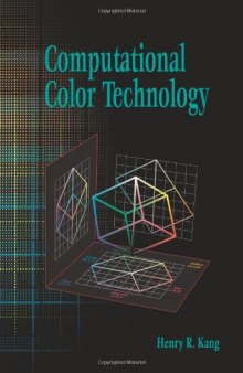 Computational Color Technology (SPIE Press Monograph Vol. PM159)