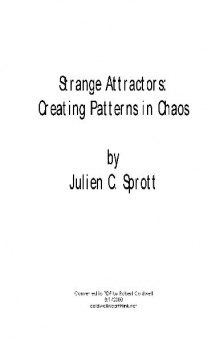 Strange attractors: creating patterns in chaos