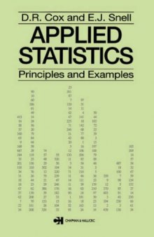 Applied Statistics: Principles and Examples (Chapman & Hall Statistics Text Series)