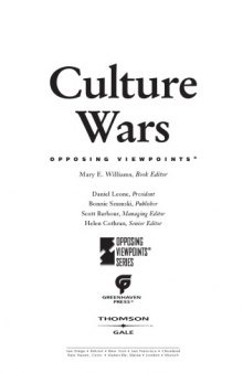 Culture wars: opposing viewpoints