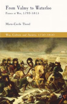 From Valmy to Waterloo: France at War, 1792–1815