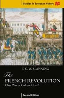 The French Revolution: Class War or Culture Clash?