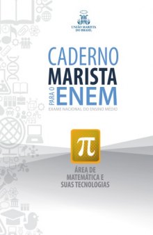 Caderno Marista para o ENEM: exame nacional do ensino médio: área de matemática e suas tecnologias