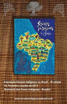 Séculos Indígenas no Brasil