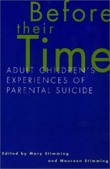 Before their time: adult children's experiences of parental suicide