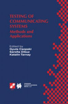 Testing of Communicating Systems: Methods and Applications