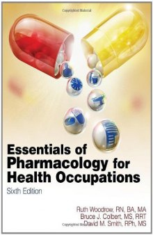 Essentials of Pharmacology for Health Occupations, Sixth Edition