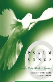 Psalm Songs for Lent - Holy Week - Easter (Vol 2)