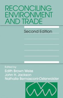 Reconciling Environment and Trade, Second Revised Edition