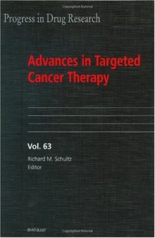 Advances in Targeted Cancer Therapy (Progress in Drug Research)