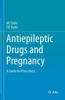Antiepileptic Drugs and Pregnancy: A Guide for Prescribers