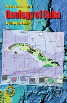 Geology of Cuba (AAPG Studies in Geology 58)